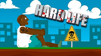 Hard Life Game - Download