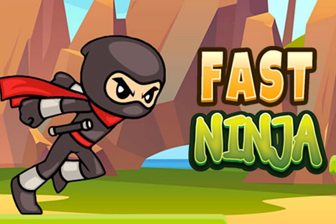 Fast Ninja