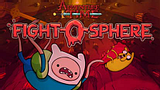 Adventure Time: Fight-O-Sphere