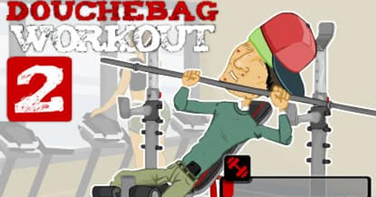 Douchebag Workout 2 Free Play & No Download FunnyGames