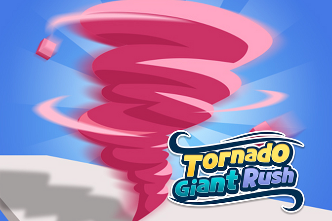Tornado Giant Rush