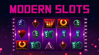 Modern Slots
