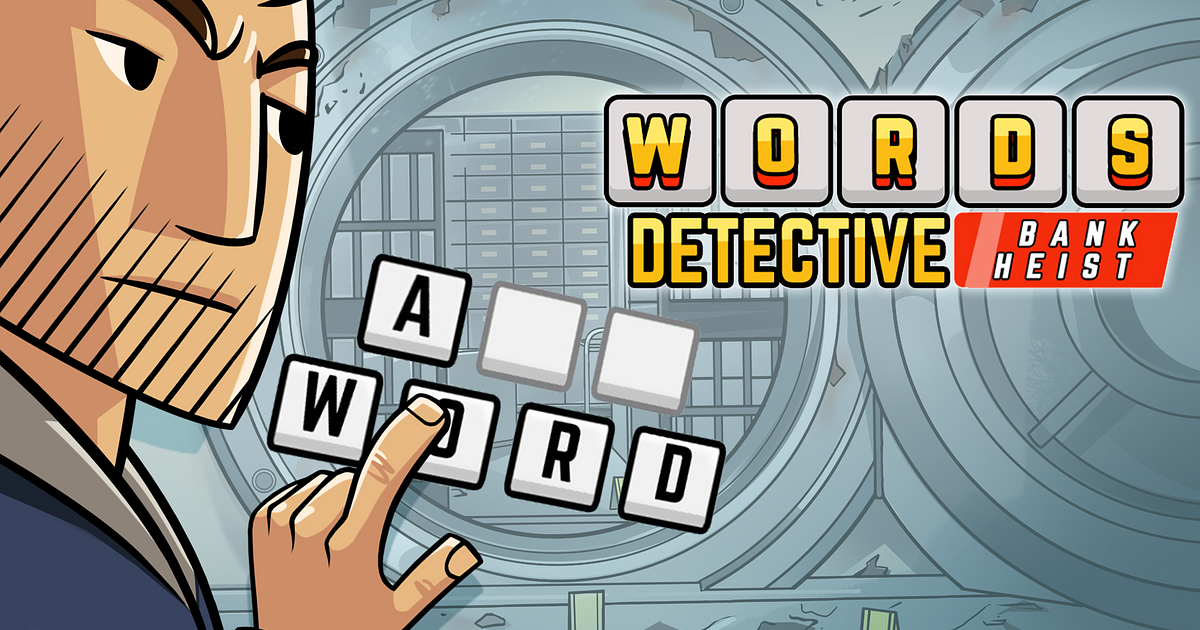Words Detective Bank Heist Free Play & No Download FunnyGames