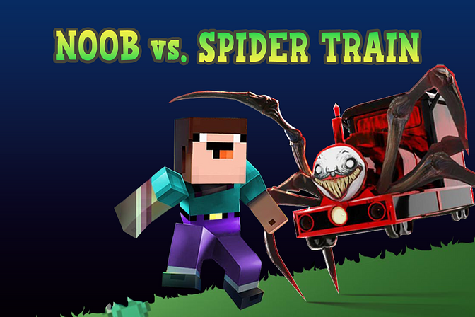 Noob vs Spider Train