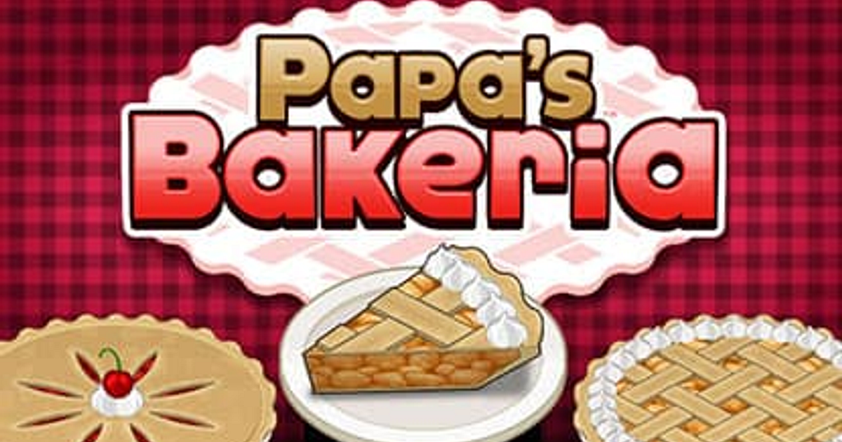 Papa's Bakeria