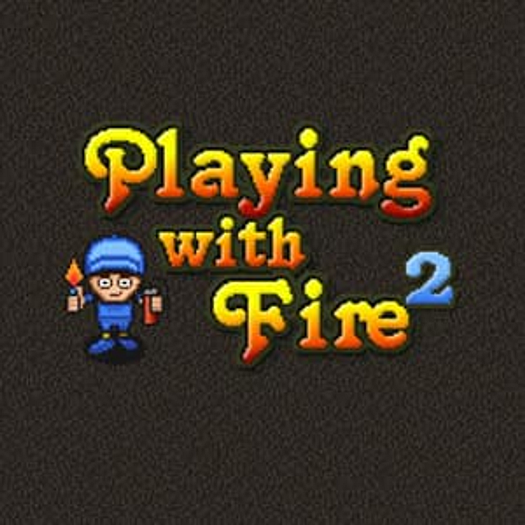 Playing with Fire 2 - Free Play & No Download | FunnyGames