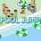 Jump in the Pool