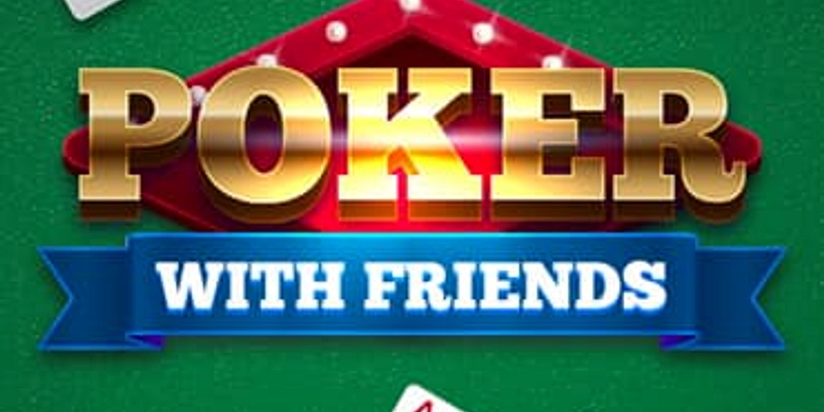 Free poker with friends discount
