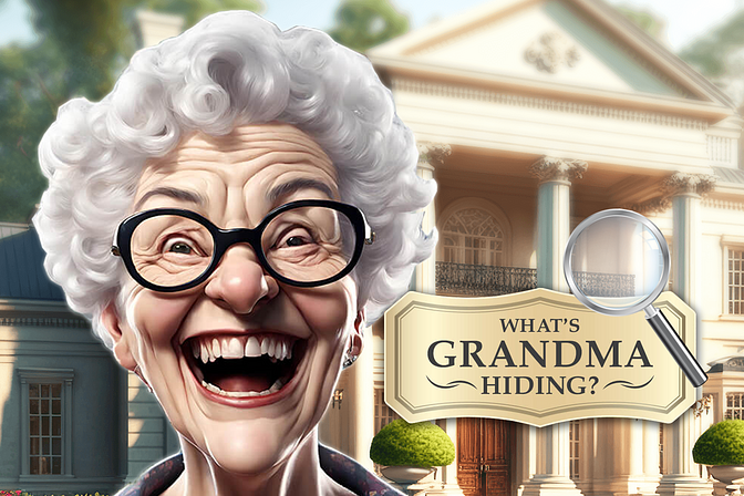 Whats Grandma Hiding?