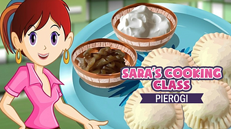 Sara's Cooking Class: Pierogi